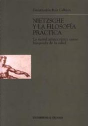 Portada de Nietzsche y la filosofía práctica