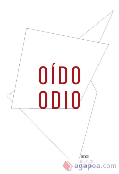 Oído odio = Hearing out Have