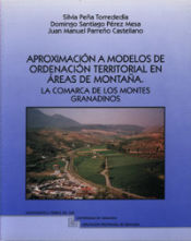 Portada de Ordenación territorial en áreas de montaña : la comarca de los montes granadinos