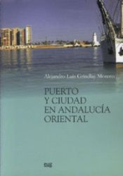 Portada de Puerto y ciudad en  Andalucía Oriental