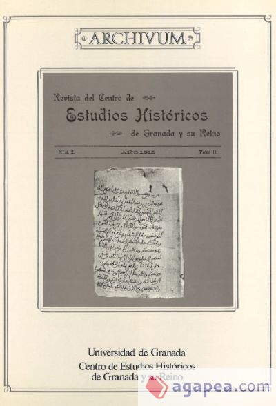 REVISTA DEL CENTRO DE ESTUDIOS HISTORICOS DE GRANADA Y SU REINO (TOMO II, 1912)