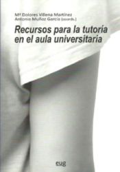 Portada de Recursos para la tutoria en el aula universitaria