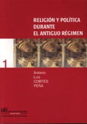 Portada de Religión y política durante el Antiguo Régimen