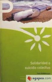 Portada de Solidaridad o suicidio colectivo