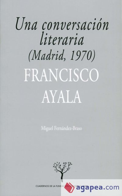 Una conversación literaria: (Madrid, 1970)