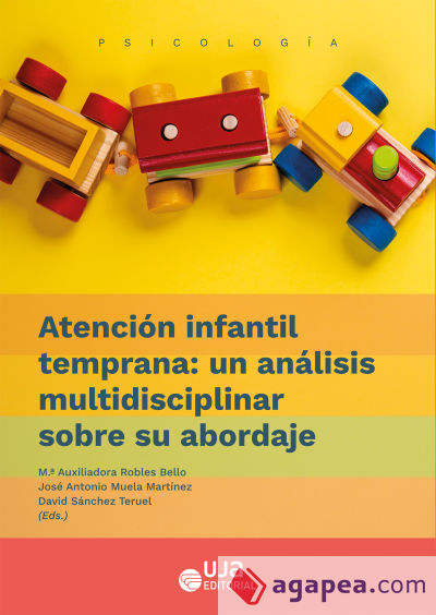 Atención infantil temprana: un análisis multidisciplinar sobre su abordaje