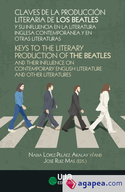 Claves de la producción literaria de los Beatles y su influencia en la literatura inglesa contemporánea y en otras literaturas