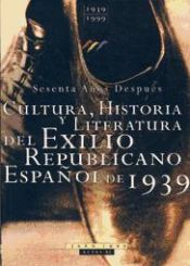 Portada de Cultura, historia y literatura del exilio republicano español de 1939