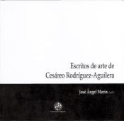 Portada de Escritos de arte de Cesáreo Rodríguez-Aguilera
