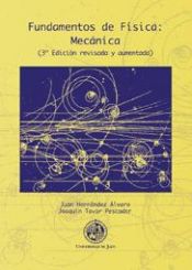 Portada de Fundamentos de Física: Mecánica (3º edición revisada y aumentada)