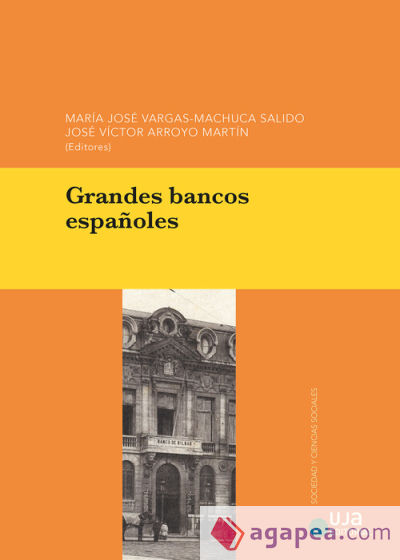 Grandes bancos españoles