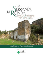 Portada de La Serranía de Ronda entre la Antigüedad y la Edad Media