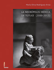 Portada de La necrópolis ibérica de Tútugi (2000-2012)