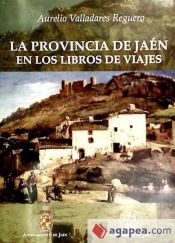 Portada de La provincia de Jaén en los libros de viajes