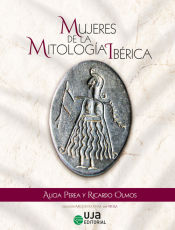 Portada de Mujeres de la mitología ibérica