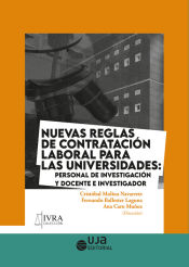 Portada de Nuevas reglas de contratación laboral para las universidades: personal de investigación y docente e investigador