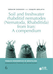 Portada de Soil and freshwater rhabditid nematodes (Nematoda, Rhabditida) from Iran: A compendium