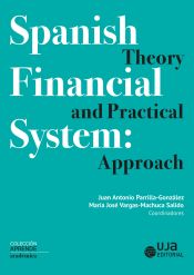 Portada de Spanish Financial System: Theory and Practical Approach