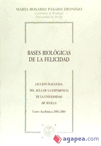 Bases biológicas de la felicidad