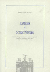 Portada de Cambios y conocimiento : lección inaugural leida en la solemne apertura del curso académico 2001-2002 en la Universidad de Sevilla