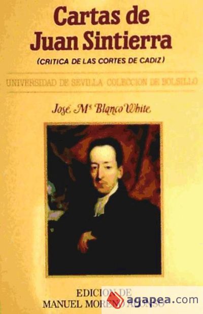 Cartas de Juan Sintierra : (crítica de las cortes de Cádiz)