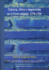 Portada de Censura, libros e inquisición en el Perú colonial, 1570-1754