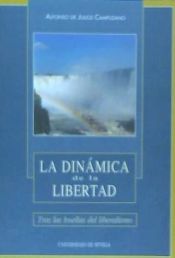 Portada de DINAMICA DE LA LIBERTAD. TRAS LAS HUELLA