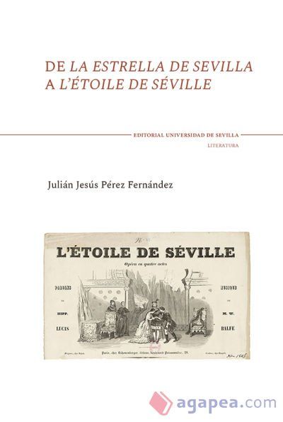 De la estrella de Sevilla a L'Etoile de Séville De la estrella de Sevilla a L'Etoile de Séville
