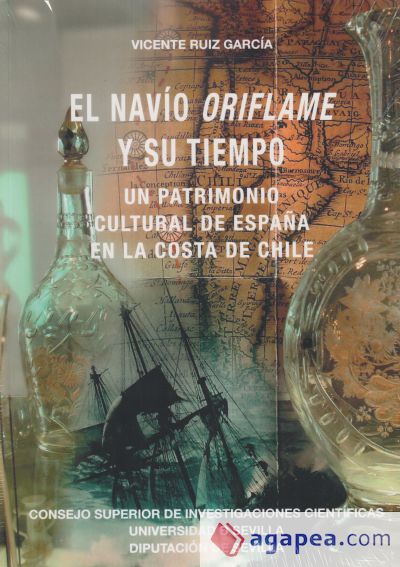 El navío Oriflame y su tiempo: Un patrimonio cultural de España en la costa de Chile
