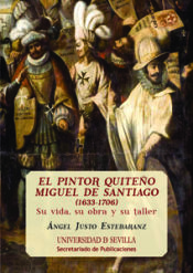 Portada de El pintor Quiteño Miguel de Santiago (1633-1706)