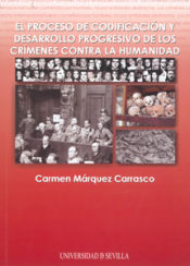 Portada de El proceso de codificación y desarrollo progresivo de los crímenes contra la humanidad