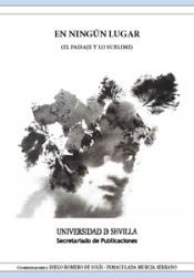 Portada de En ning&uacute;n lugar : el paisaje y lo sublime