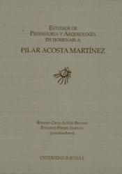 Portada de Estudios de Prehistoria y Arqueología en homenaje a Pilar Acosta Martínez