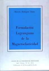 Portada de FORMULACION LAGRANGIANA DE LA MANGNETOELASTICIDAD