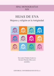 Portada de Hijas de Eva. Mujeres y religión en la Antigüedad