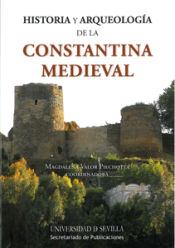 Portada de Historia y Arqueología de la Constantina Medieval