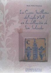 Portada de La Casa Sevillana del siglo XVI en la collación de San Salvador