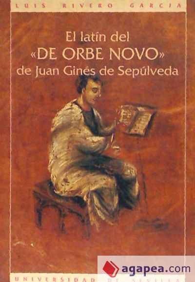 Latin "de orbe novo" de Juan Ginés de Sepúlveda, el