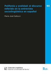 Portada de Polifonía y oralidad: el discurso referido en la entrevista sociolingüística en español