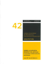 Portada de Sobre la supuesta perspectiva antigua (y algunas consecuencias modernas)