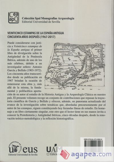 Veinticinco estampas de la España Antigua cincuenta años después (1967-2017): En torno a la obra de Antonio García y Bellido y su actualización científica