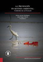 Portada de La prevención en materia ambiental: tendencias actuales (Ebook)