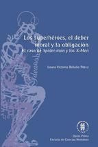 Portada de Los superhéroes, el deber moral y la obligación (Ebook)