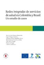 Portada de Redes integradas de servicios de salud en Colombia y Brasil (Ebook)