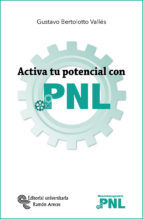 Portada de Activa tu potencial con PNL (Ebook)