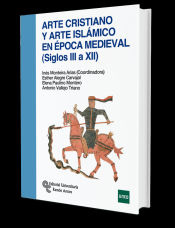 Portada de Arte cristiano y arte islámico en época medieval (siglos III a XII)