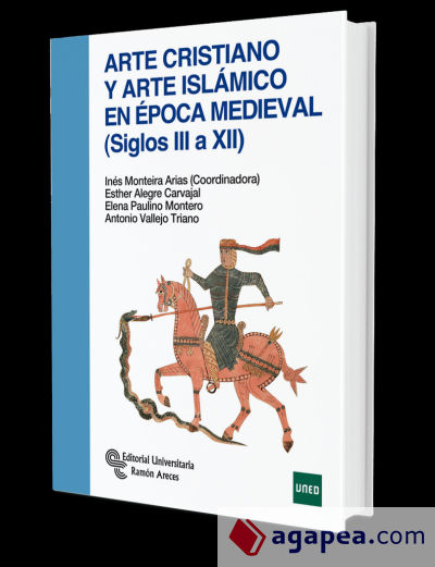 Arte cristiano y arte islámico en época medieval (siglos III a XII)