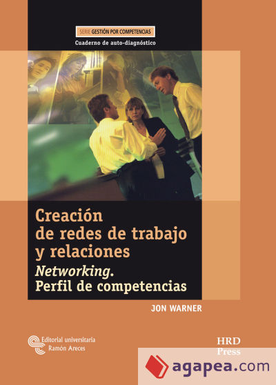 Creación de redes de trabajo y relaciones