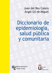 Portada de Diccionario de epidemiología, salud pública y comunitaria