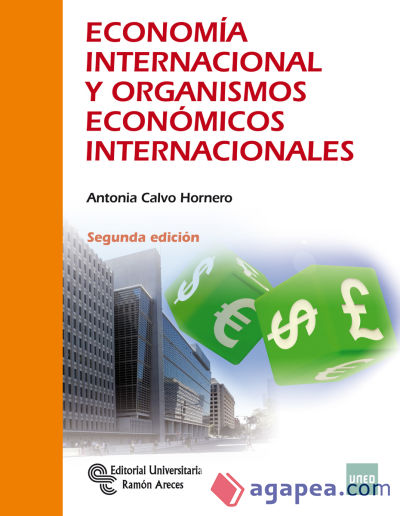 Economía internacional y organismos económicos internacionales